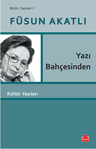 Yazı Bahçesinden - 1