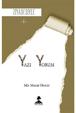 Yazı Yorum - Ziyadesiyle 1 - 1