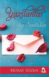 Yazılanlar Hep Sonradan - 1