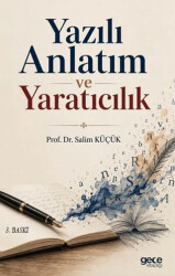 Yazılı Anlatım ve Yaratıcılık - Gece Kitaplığı