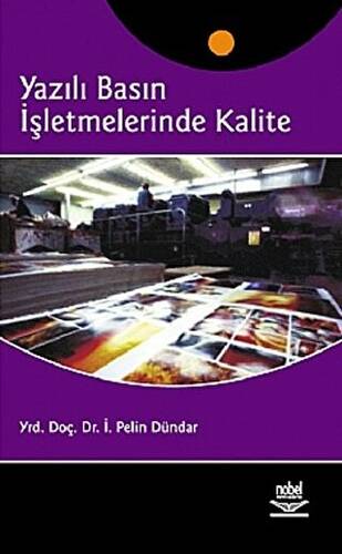 Yazılı Basın İşletmelerinde Kalite - 1