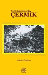 Yazılı Kaynaklarda Çermik - 1