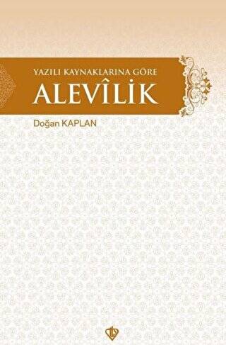 Yazılı Kaynaklarına Göre Alevilik - 1