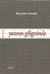 Yazının Gölgesinde - 1