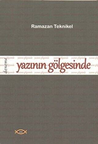 Yazının Gölgesinde - 1