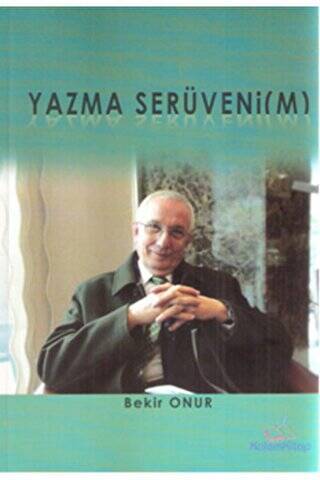 Yazma Serüvenim - 1