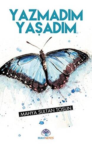 Yazmadım Yaşadım - 1