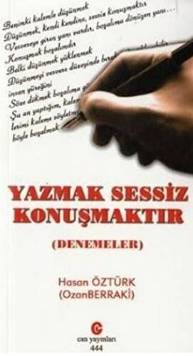 Yazmak Sessiz Konuşmaktır - 1