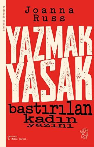 Yazmak Yasak - Bastırılan Kadın Yazını - 1