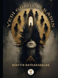 Yedi Gölgeli Kadın - Yazar Ağacı Yayınevi