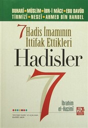 Yedi Hadis İmamının İttifak Ettikleri Hadisler - 1