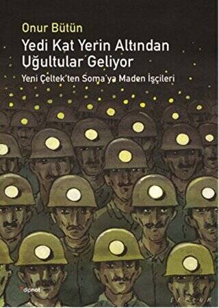 Yedi Kat Yerin Altından Uğultular Geliyor - 1