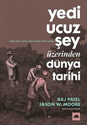 Yedi Ucuz Şey Üzerinden Dünya Tarihi - 1