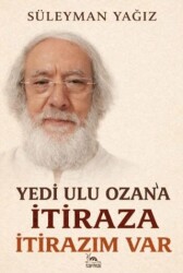 Yedi Ulu Ozan`a İtiraza İtirazım Var - Sarmal Kitabevi