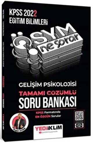 2022 KPSS Eğitim Bilimleri ÖSYM Ne Sorar Gelişim Psikolojisi Tamamı Çözümlü Soru Bankası - 1