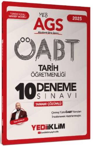 Yediiklim Yayınları 2025 MEB AGS ÖABT Tarih Öğretmenliği Tamamı Çözümlü 10 Deneme Sınavı - 1