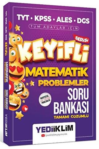 Keyifli Matematik Serisi Tamamı Çözümlü Problemler Soru Bankası - 1