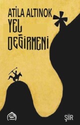 Yel Değirmeni - Kekeme Yayınları