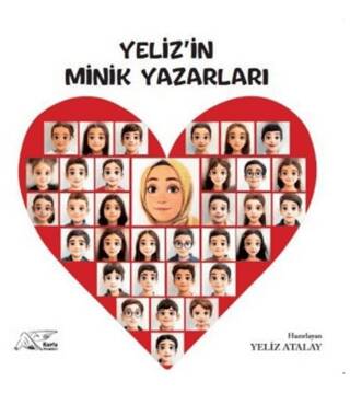 Yeliz`in Minik Yazarları - 1