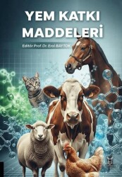 Yem Katkı Maddeleri - Akademisyen Kitabevi