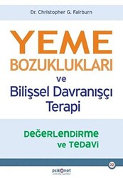 Yeme Bozuklukları ve Bilişsel Davranışçı Terapi - 1