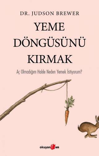 Yeme Döngüsünü Kırmak - 1
