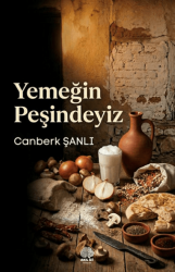 Yemeğin Peşindeyiz - Akıl İzi Yayınları