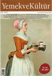 Yemek ve Kültür Üç Aylık Dergi Sayı: 60 Yaz 2020 - 1