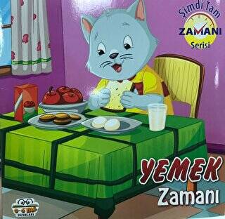 Yemek Zamanı - Şimdi Tam Zamanı Serisi - 1
