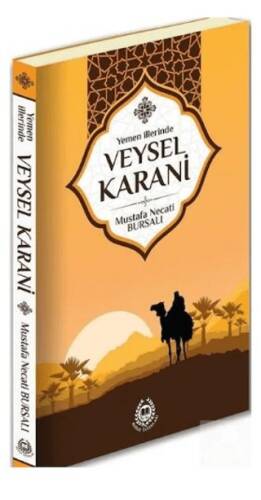 Yemen İllerinde Veysel Karani - 1