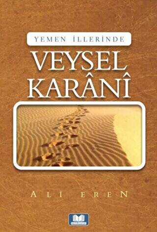 Yemen İllerinde Veysel Karani - 1