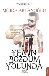 Yemin Bozdum Yolunda - Yemin Serisi 2 - 1