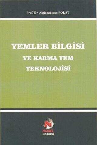 Yemler Bilgisi ve Karma Yem Teknolojisi - 1