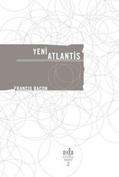 Yeni Atlantis - Utopia Serisi 2 - Doxa Yayınları