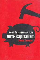 Yeni Başlayanlar İçin Anti-Kapitalizm - 1