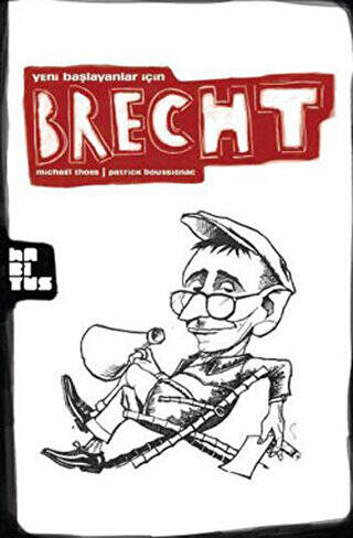 Yeni Başlayanlar İçin Brecht - 1