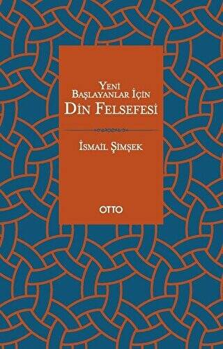 Yeni Başlayanlar İçin Din Felsefesi - 1