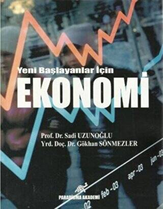 Yeni Başlayanlar İçin Ekonomi - 1