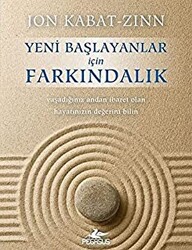 Yeni Başlayanlar İçin Farkındalık - 1