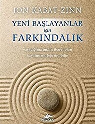 Yeni Başlayanlar İçin Farkındalık - 1