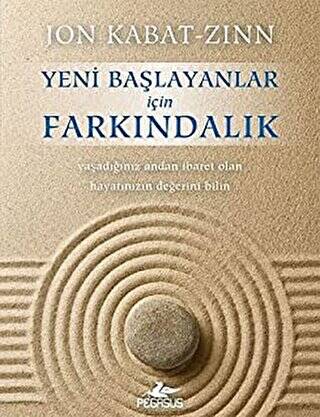 Yeni Başlayanlar İçin Farkındalık - 1