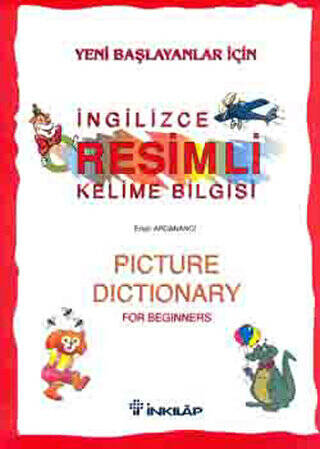 Yeni Başlayanlar İçin İngilizce Resimli Kelime Bilgisi - 1