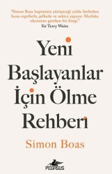 Yeni Başlayanlar İçin Ölme Rehberi - 1