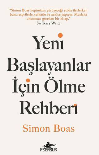 Yeni Başlayanlar İçin Ölme Rehberi - 1