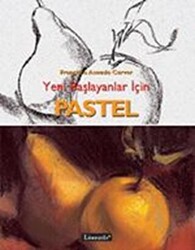 Yeni Başlayanlar İçin Pastel - 1