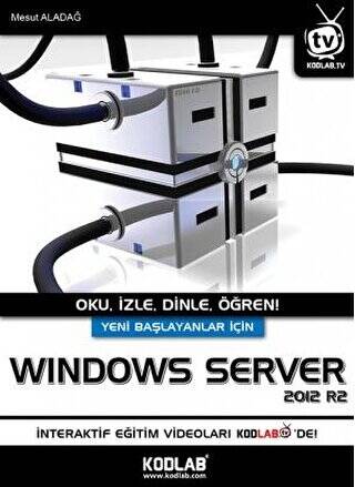 Yeni Başlayanlar İçin Windows Server - 1