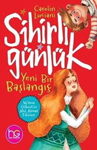 Yeni Bir Başlangıç - Sihirli Günlük - 1