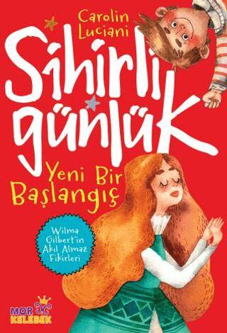 Yeni Bir Başlangıç - Sihirli Günlük - 1