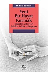 Yeni Bir Hayat Kurmak - 1