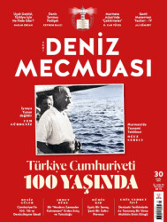 Yeni Deniz Mecmuası Sayı: 30 Ekim 2023 - Yeni Deniz Mecmuası Dergisi